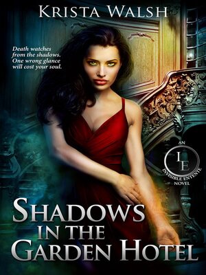 cover image of Shadows in the Garden Hotel
